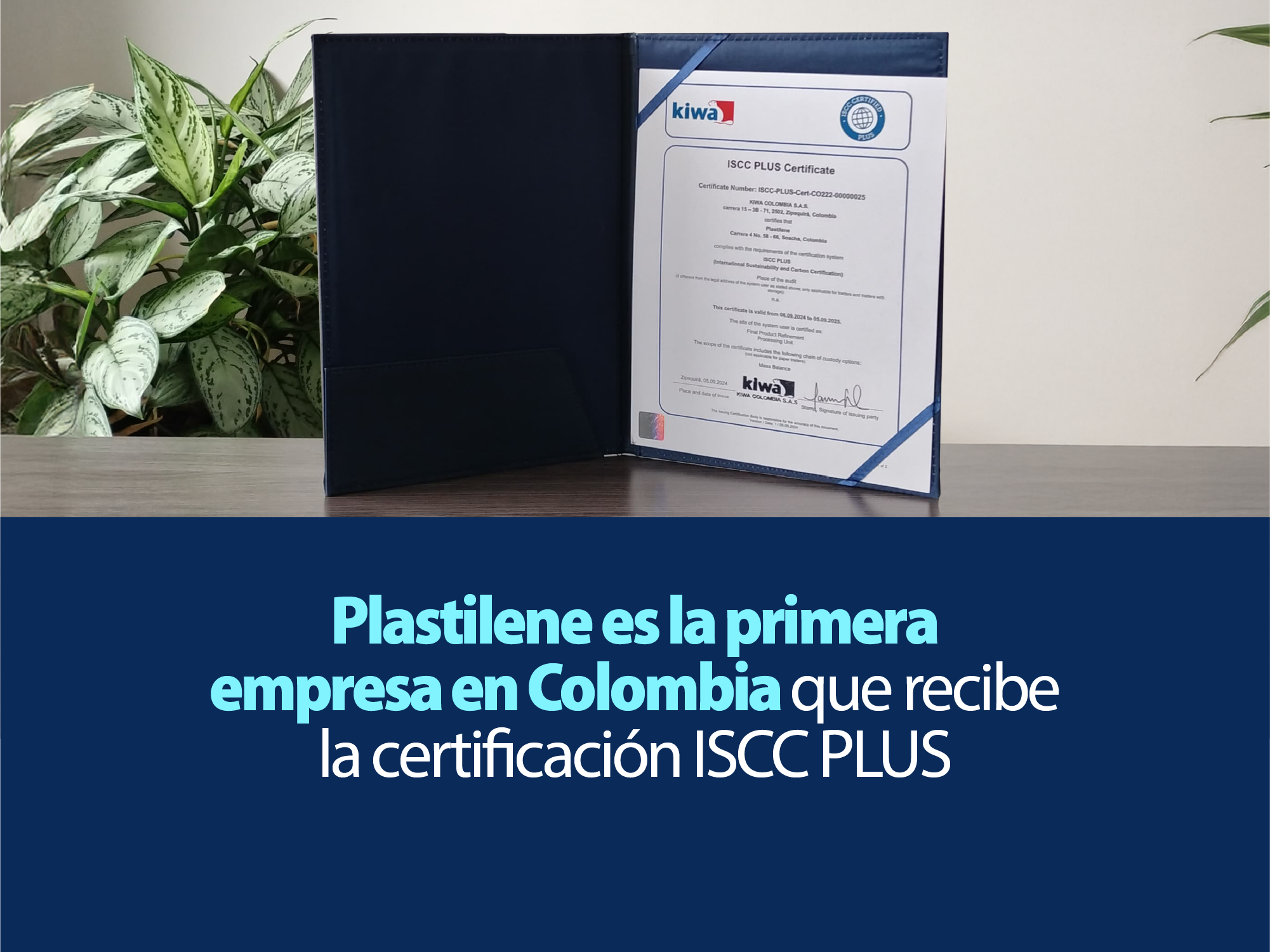 En Plastilene obtuvimos la Certificación Internacional ISCC PLUS