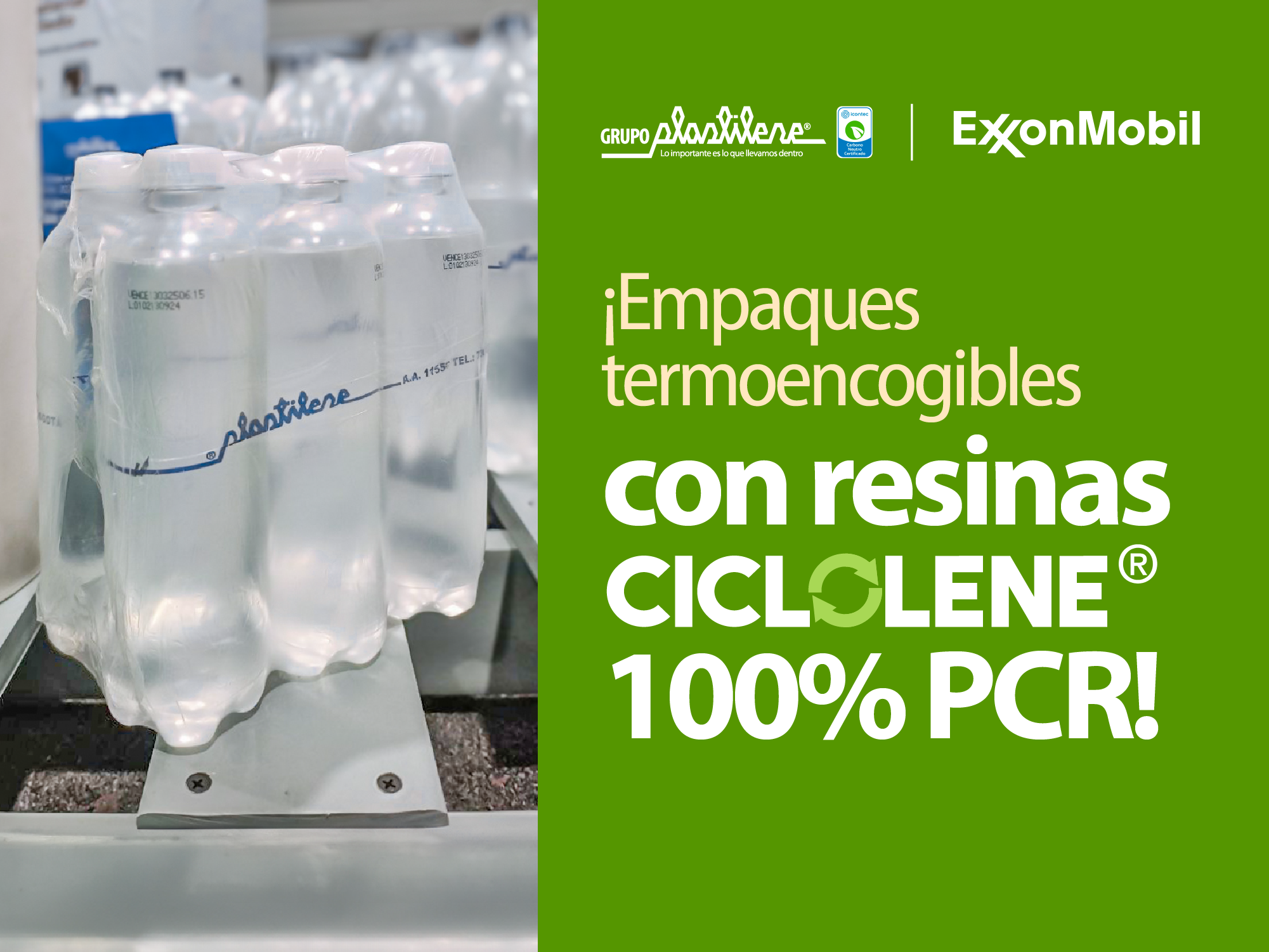 El Grupo Plastilene, ExxonMobil y Postobón se unieron para crear empaques termoencogibles con incorporación de plástico reciclado